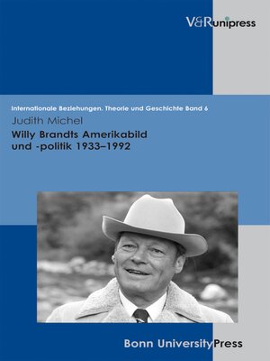 cover image of Willy Brandts Amerikabild und -politik 1933–1992